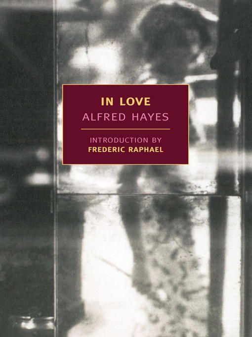 Title details for In Love by Alfred Hayes - Available